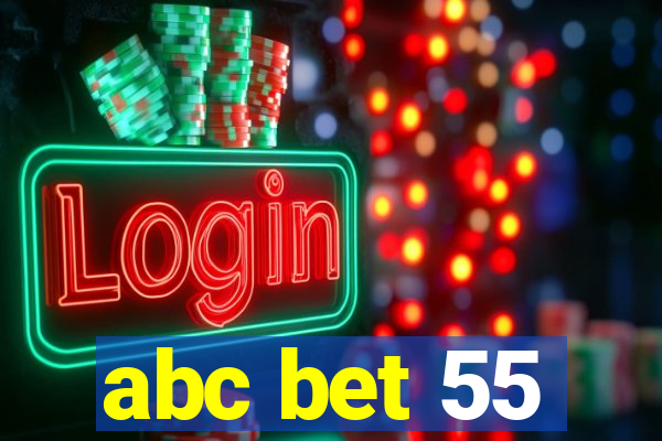 abc bet 55